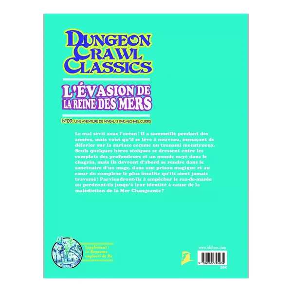 Dungeon Crawl Classics - Numéro 9 : L'Évasion de la Reine des Mers