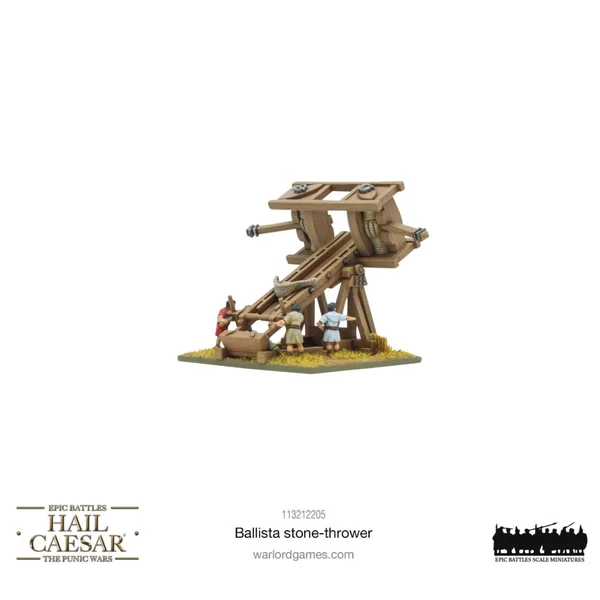 Hail Caesar Epic Battles - Ballista Stone-Thrower